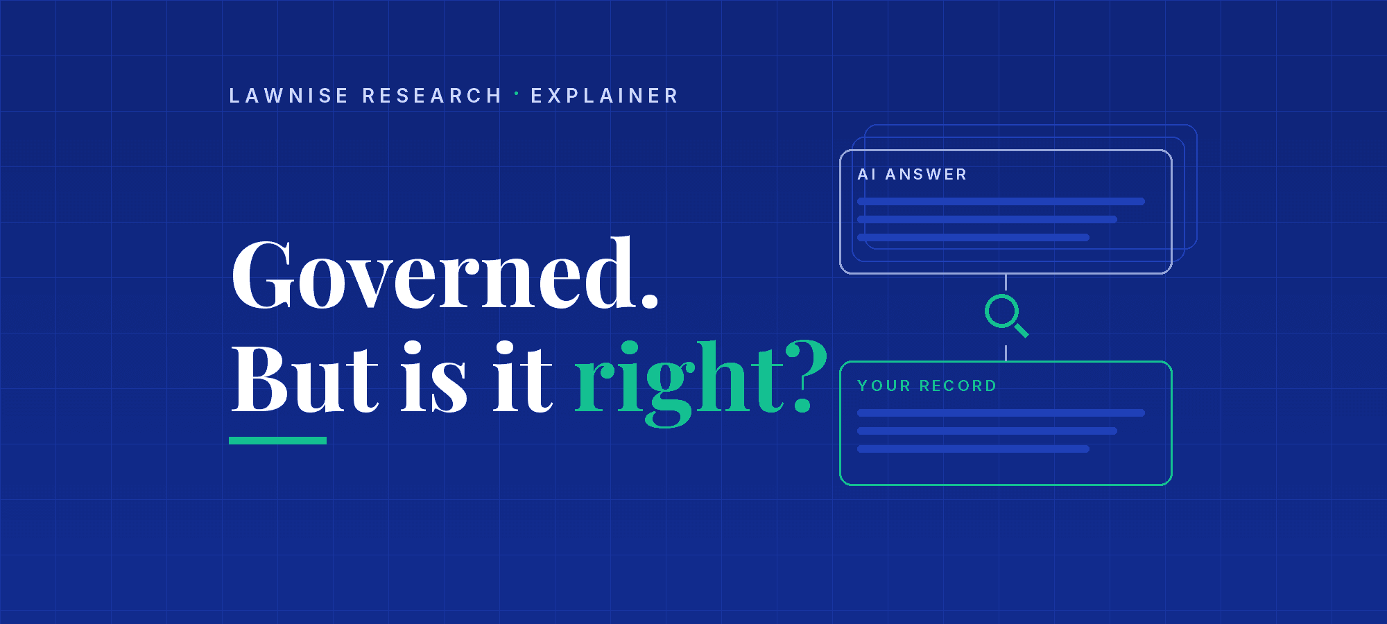 Internal AI validation checks selected assistant answers against an institution's approved record.